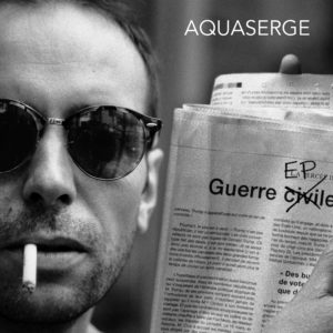 Aquaserge Guerre EP Cover_hires