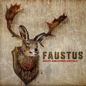 Faustus Death and other Animals Cover
