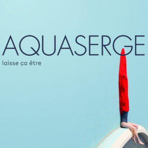 aquaserge-laisse-ca-etre-album-cover-hi-res-bearbeitet
